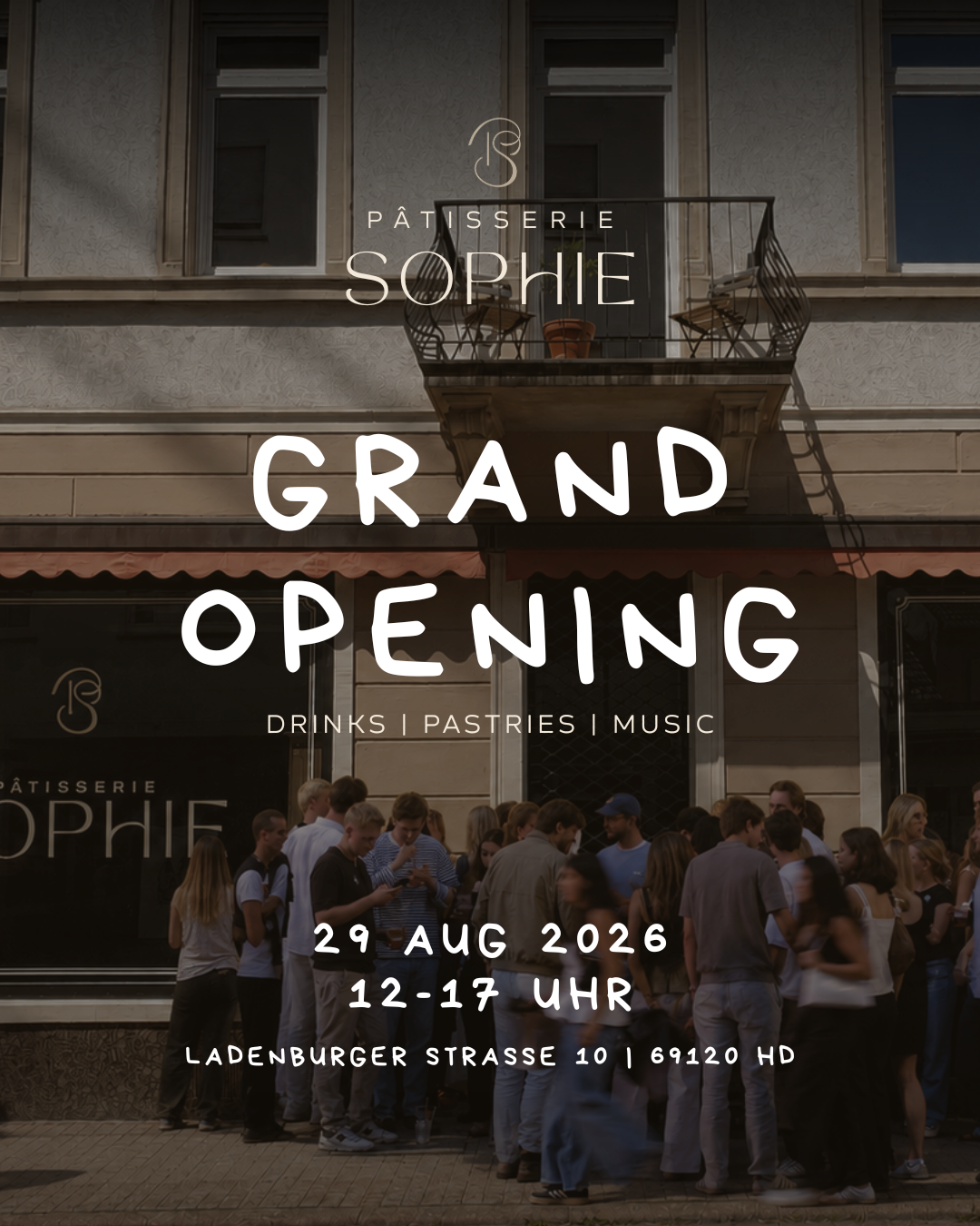 Grand Opening Pâtisserie Sophie